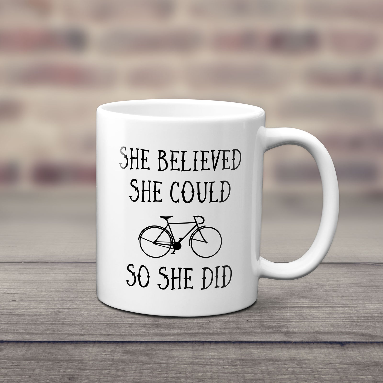 She Believed She Could So She Did Cycling Mug
