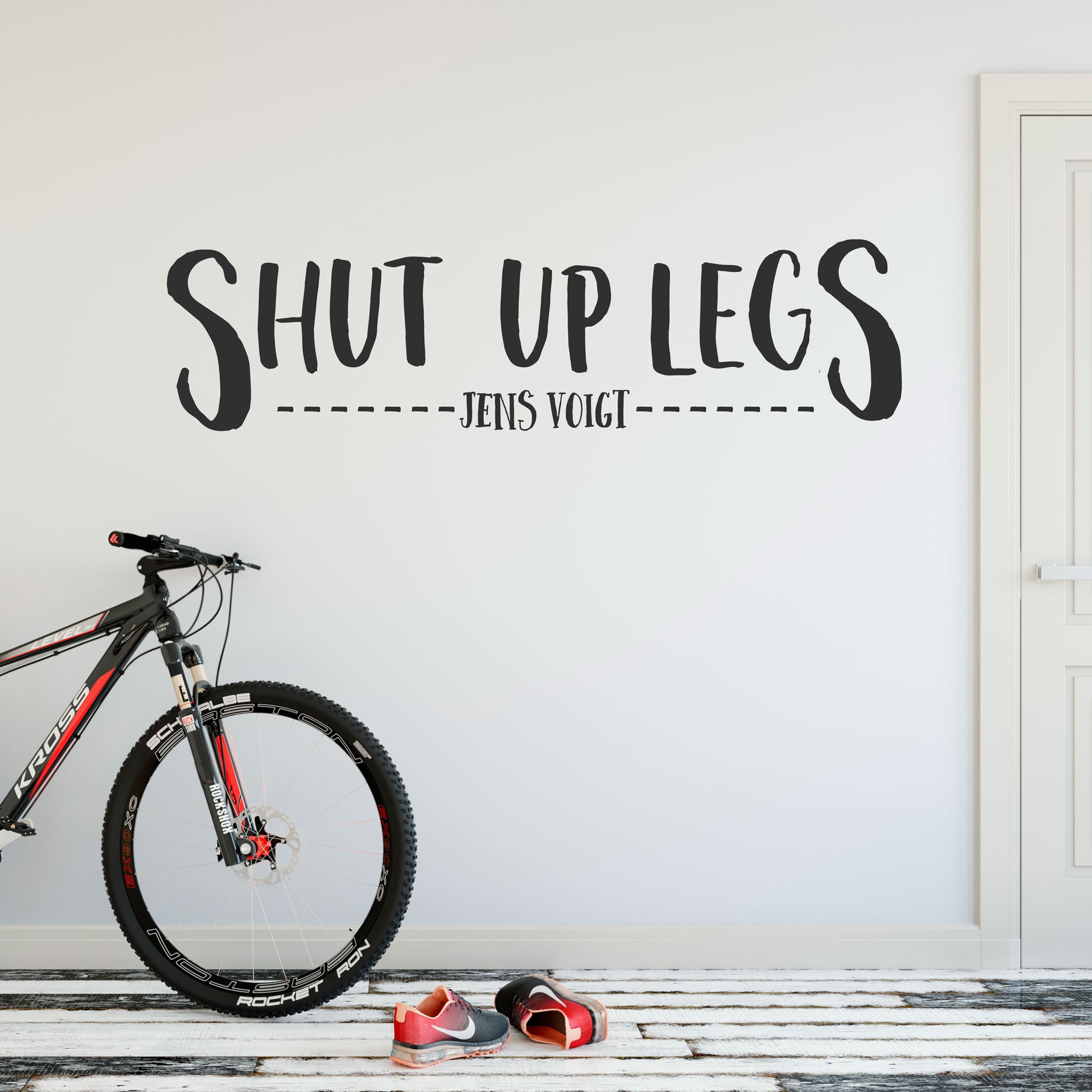 Shut Up Legs Cycling Vinyl Wall Art EllieBeanPrints