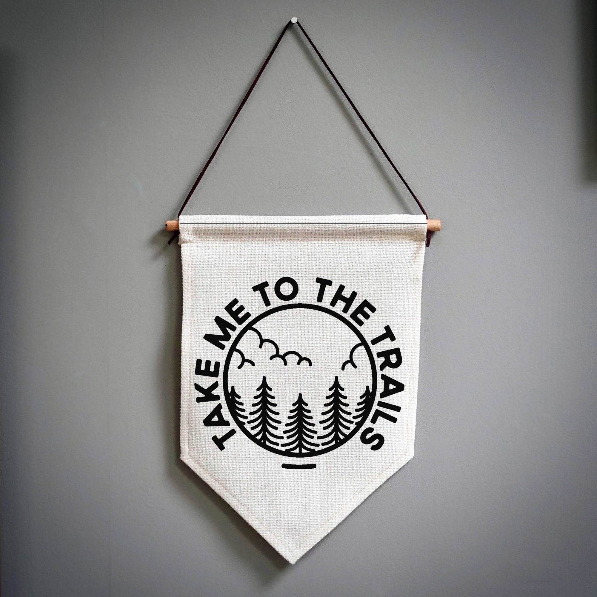 Take Me To The Trails Linen Pennant Flag