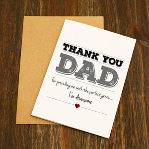 Thank You Dad I'm Awesome Father's Day Card
