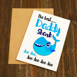 The Best Daddy Shark Doo Doo Doo Father's Day Card