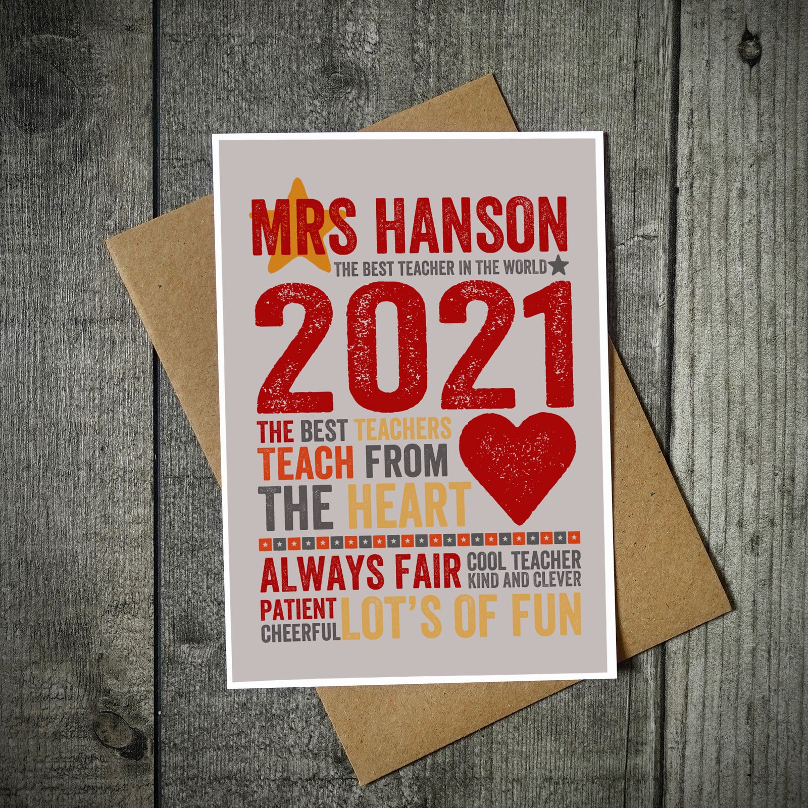 The Best Teachers Teach From The Heart Card