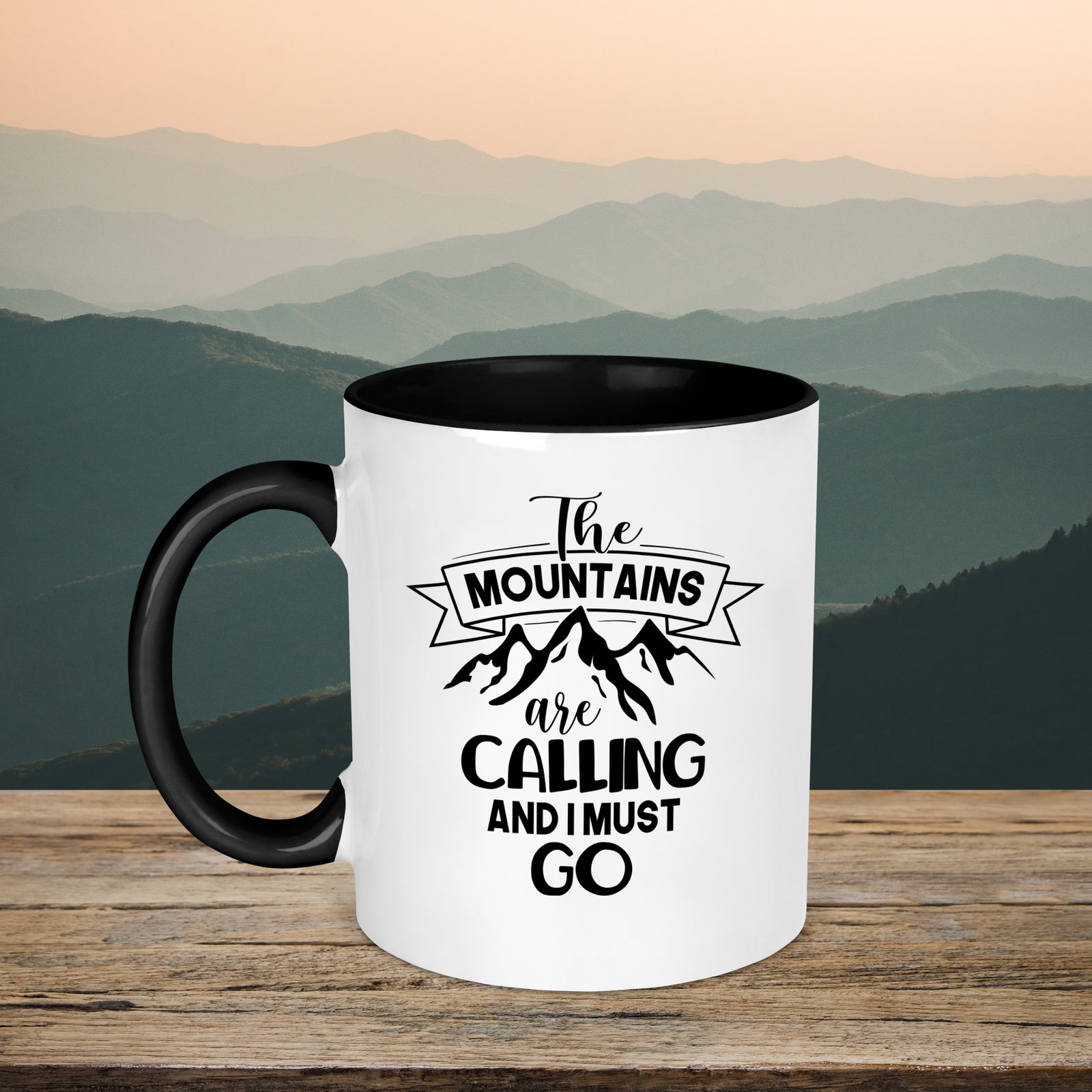 The Mountains Are Calling And I Must Go Mug