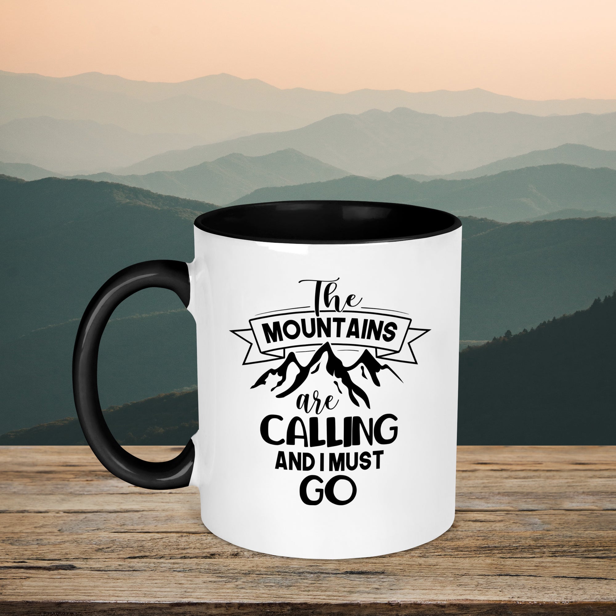 The Mountains Are Calling And I Must Go Mug