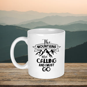 The Mountains Are Calling And I Must Go Mug