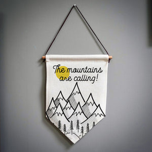 The Mountains Are Calling Linen Pennant Flag