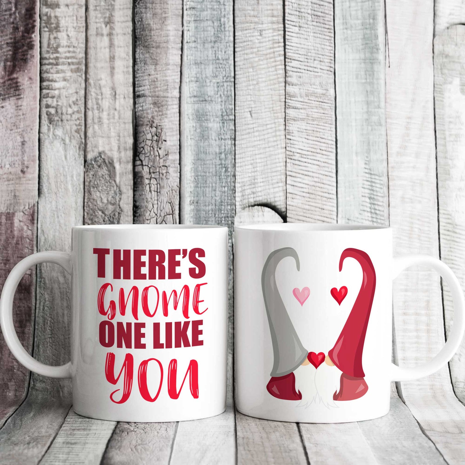 There's Gnome One Like You Gnome Mug