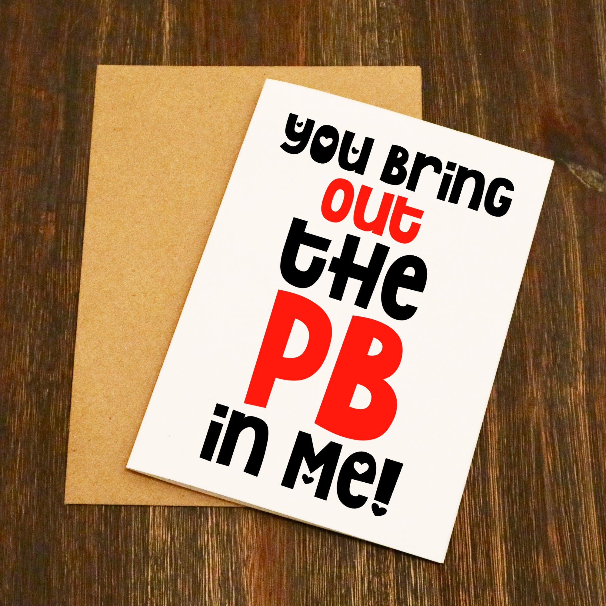 You Bring Out The PB In Me Running Valentine's Card