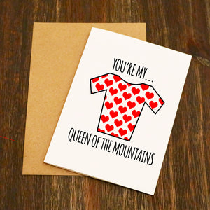 You're My Queen Of The Mountains Cycling Valentine's Card