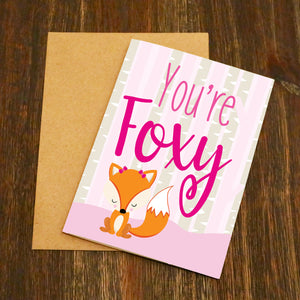 You're Foxy Valentine's Card