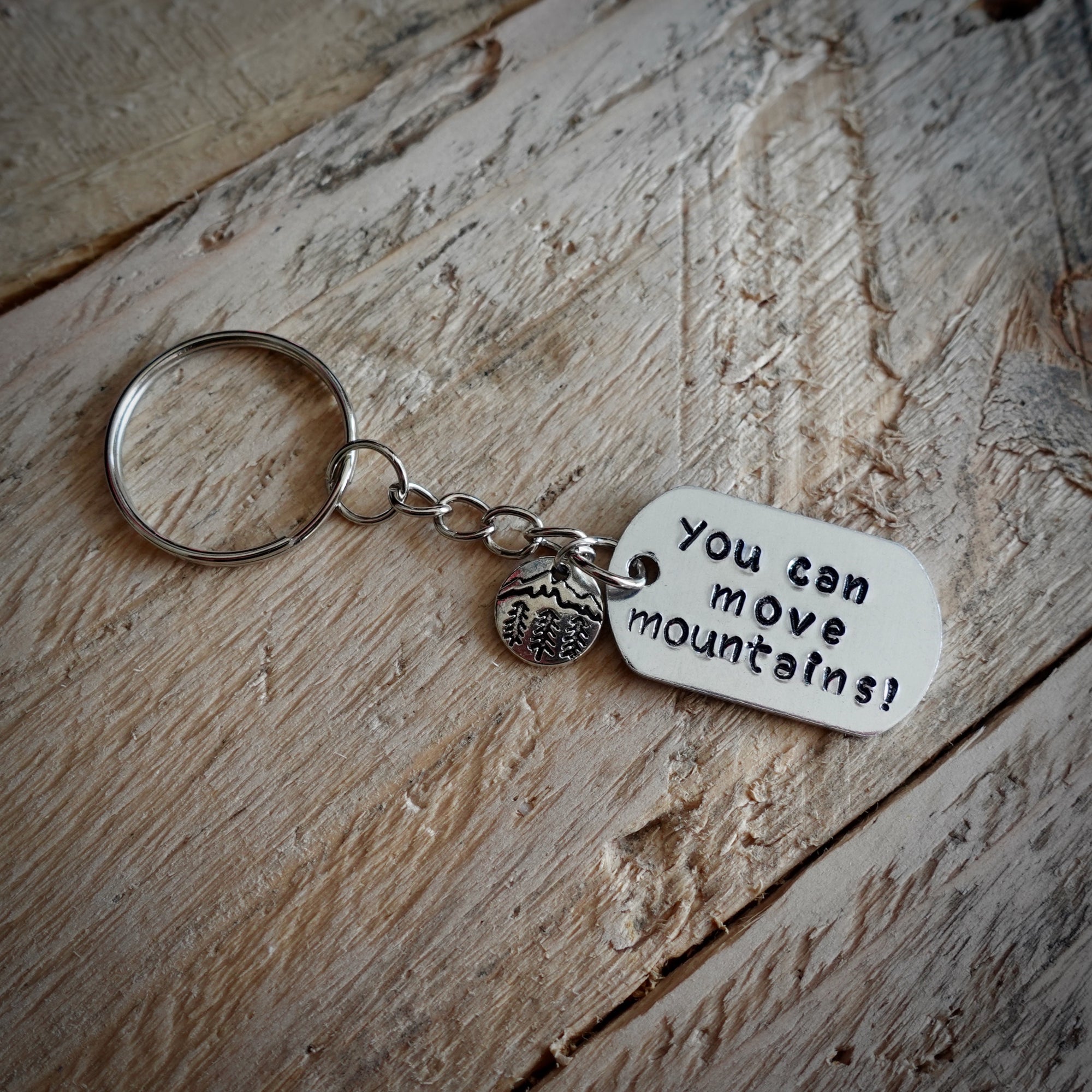 You Can Move Mountains Hand Stamped Key Ring