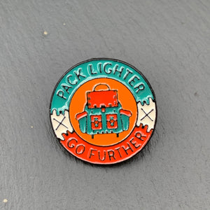 Pack Lighter Go Further Camping Enamel Pin Badge